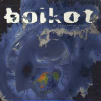 Boikot — De espaldas al mundo